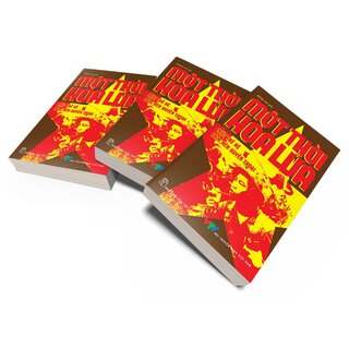 Một Thời Hoa Lửa - Câu Chuyện Về Một Thế Hệ Đã Làm Nên Huyền Thoại