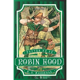 Truyện Kể Về Robin Hood