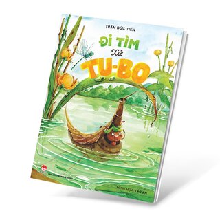 Đi Tìm Xứ Tu-Bo