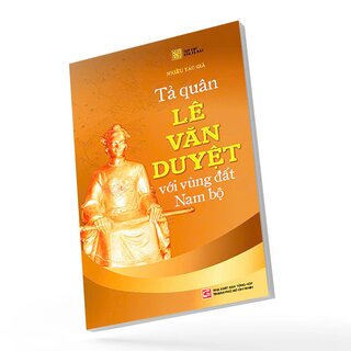Tả Quân Lê Văn Duyệt Với Vùng Đất Nam Bộ