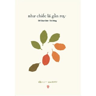 Như Chiếc Lá Gần Rơi