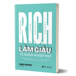 R.I.C.H - Làm Giàu Từ Doanh Nghiệp Nhỏ