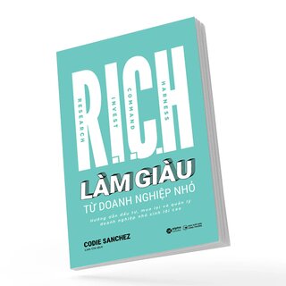 R.I.C.H - Làm Giàu Từ Doanh Nghiệp Nhỏ
