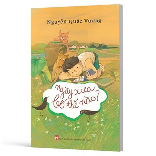 Ngày Xưa Bố Thế Nào