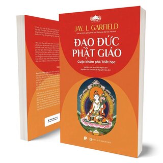 Đạo Đức Phật Giáo - Cuộc Khám Phá Triết Học