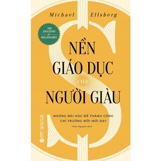 Nền Giáo Dục Của Người Giàu