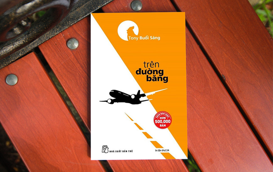 Trên Đường Băng - Tony Buổi Sáng