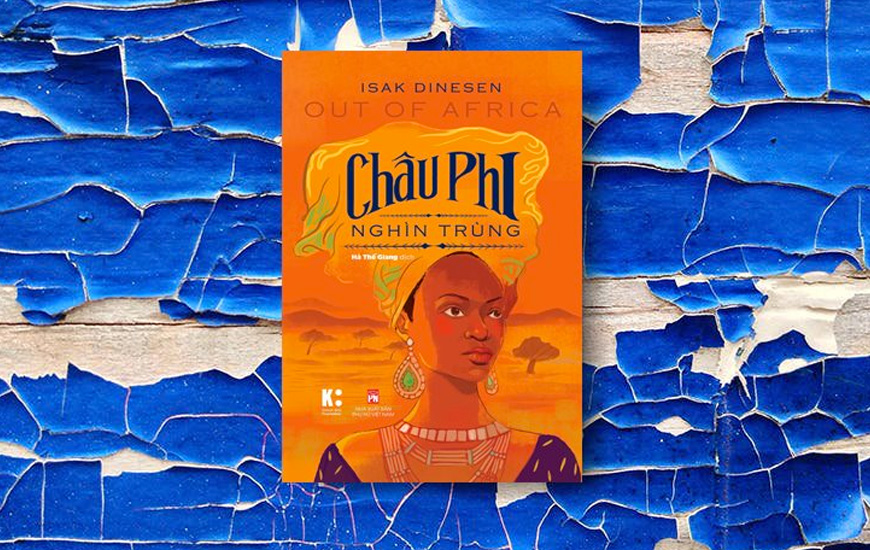 Sách "Châu Phi Nghìn Trùng" của tác giả Isak Dinesen