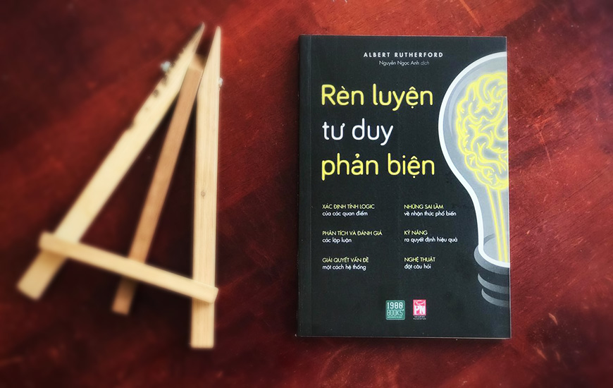 Rèn Luyện Tư Duy Phản Biện -  Albert Rutherford