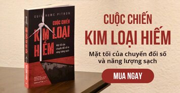 Cuộc Chiến Kim Loại Hiếm - Mặt Tối Của Chuyển Đổi Số Và Năng Lượng Sạch