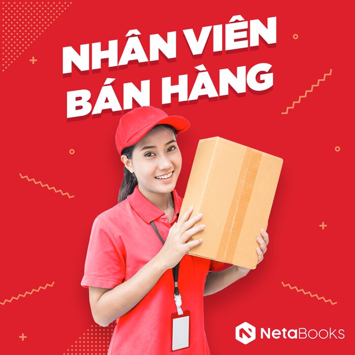 NETABooks tuyển dụng NHÂN VIÊN BÁN HÀNG - 02 Vị trí