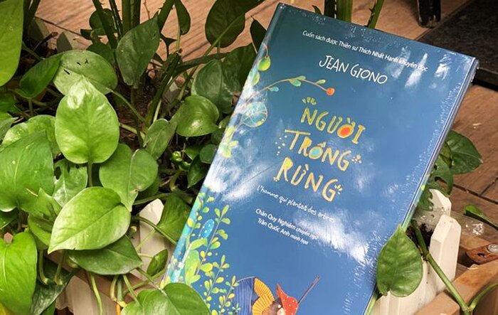 Người trồng rừng - sách được thiền sư Thích Nhất Hạnh khuyên đọc