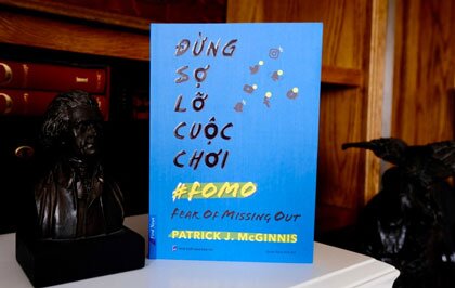 "Đừng Sợ Lỡ Cuộc Chơi:" Đừng để nỗi sợ bị bỏ lỡ quyết định cuộc đời của bạn