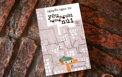 [Review Sách] - "Yêu Người Ngóng Núi" của tác giả Nguyễn Ngọc Tư (Bài viết của Hồng Mơ trên NXB Trẻ)