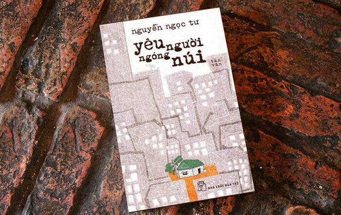 [Review Sách] - "Yêu Người Ngóng Núi" của tác giả Nguyễn Ngọc Tư (Bài viết của Hồng Mơ trên NXB Trẻ)