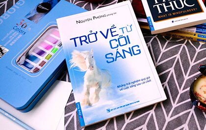 "Trở về từ cõi sáng": Nhân sinh và sức mạnh của tình yêu thương