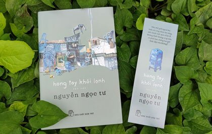 Hong Tay Khói Lạnh - Ra mắt tác phẩm mới của nhà văn Nguyễn Ngọc Tư