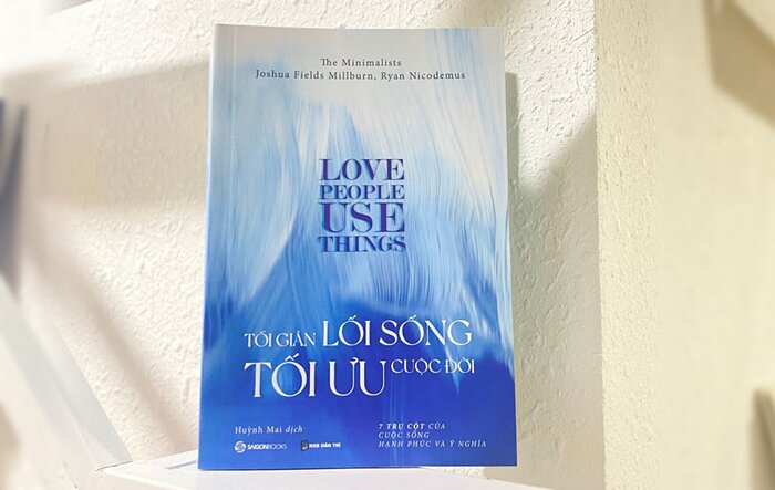 “Tối giản lối sống, tối ưu cuộc đời” sẽ giúp cuộc sống của bạn tốt hơn như thế nào?