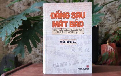 Đằng sau mặt báo: Chân dung báo chí Việt Nam trước năm 1945