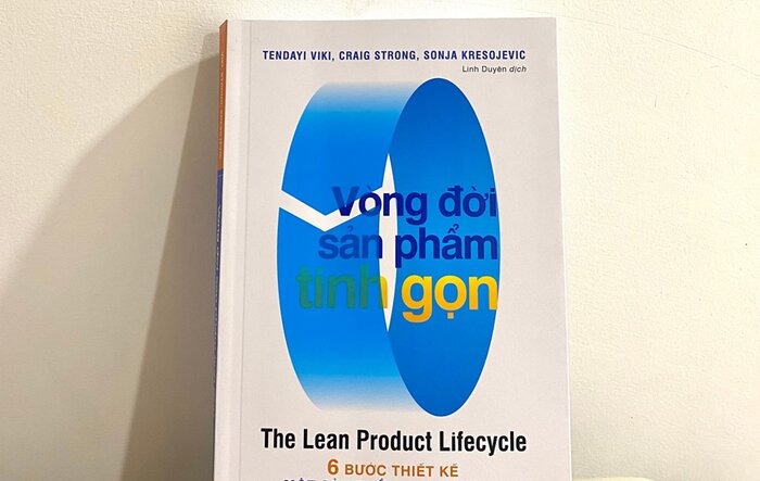 Vòng đời sản phẩm tinh gọn - Cuốn sách cho những “kẻ thay đổi cuộc chơi”