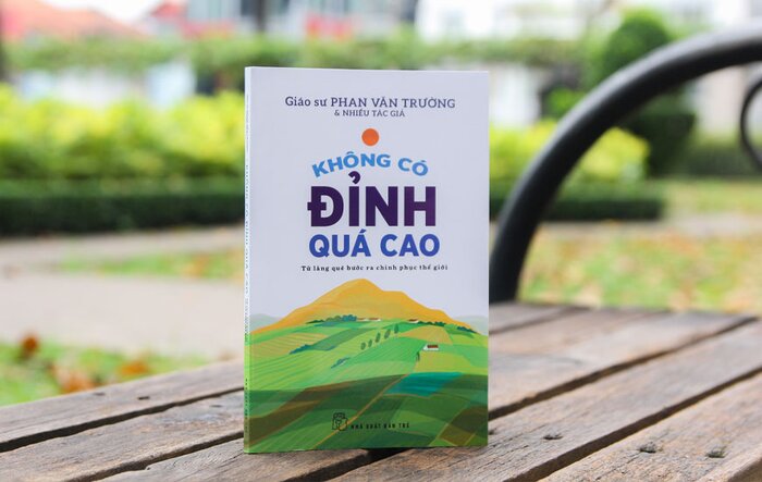 Không Có Đỉnh Quá Cao - Từ Làng Quê Bước Ra Chinh Phục Thế Giới: Thông điệp ý nghĩa từ Giáo sư Phan Văn Trường gửi giới trẻ