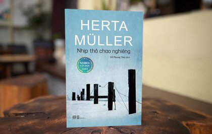 ‘Nhịp thở chao nghiêng’: Herta Müller và ngôn ngữ riêng