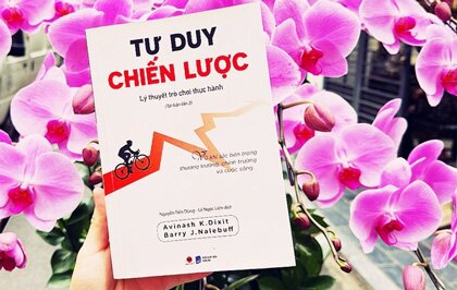 Tư Duy Chiến Lược - Lý Thuyết Trò Chơi Thực Hành: Tác phẩm giúp giới trẻ phát triển tư duy chiến lược