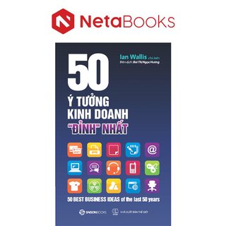 50 Ý Tưởng Kinh Doanh Đỉnh Nhất
