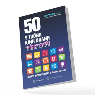 50 Ý Tưởng Kinh Doanh Đỉnh Nhất