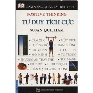Cẩm Nang Quản Lý Hiệu Quả - Tư Duy Tích Cực