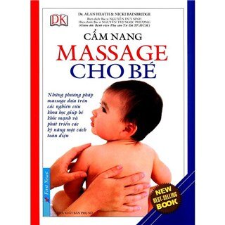 Cẩm Nang Massage Cho Bé (Tái Bản)