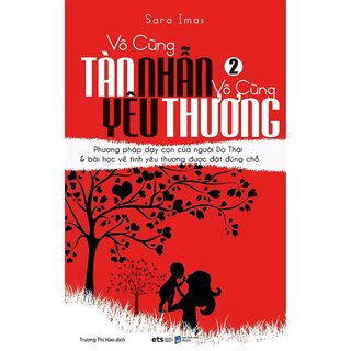 Vô Cùng Tàn Nhẫn Vô Cùng Yêu Thương - Tập 2