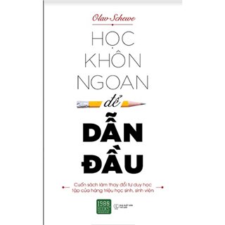 Học Khôn Ngoan Để Dẫn Đầu