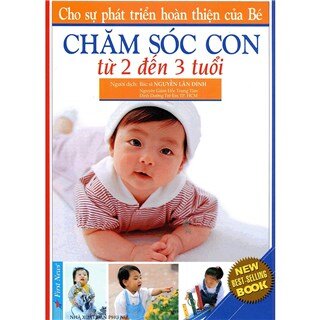 Chăm Sóc Con Từ 2 Đến 3 Tuổi