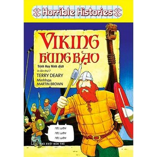 Horrible Histories - Viking Hung Bạo