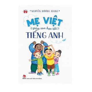 Mẹ Việt Giúp Con Học Tốt Tiếng Anh