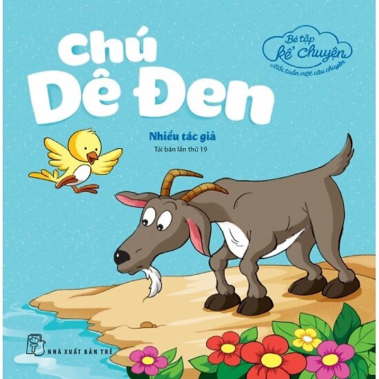 Nhấn vào ảnh để phóng to Bé Tập Kể Chuyện - Chú Dê Đen - Nhiều Tác Giả | NetaBooks