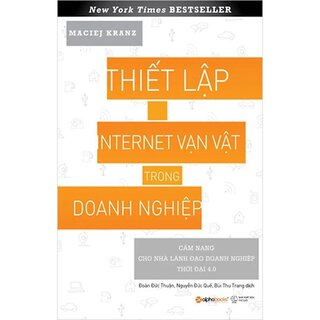 Thiết Lập Internet Vạn Vật Trong Doanh Nghiệp