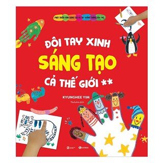 Đôi Tay Xinh Sáng Tạo Cả Thế Giới 2