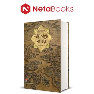 Việt Nam Sử Lược - Trần Trọng Kim (Bản Đặc Biệt)