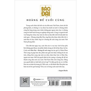 Bảo Đại - Hoàng Đế Cuối Cùng