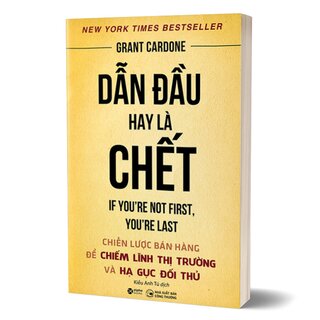 Dẫn Đầu Hay Là Chết