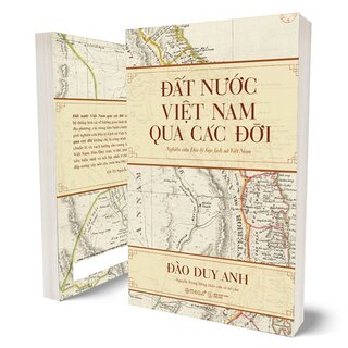 Đất Nước Việt Nam Qua Các Đời - Nghiên Cứu Địa Lý Học Lịch Sử Việt Nam