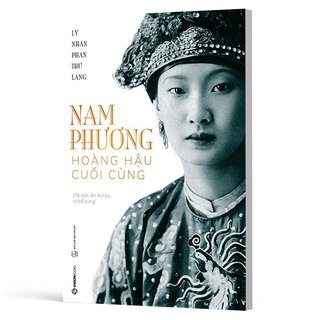 Nam Phương - Hoàng Hậu Cuối Cùng