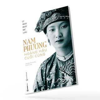 Nam Phương - Hoàng Hậu Cuối Cùng