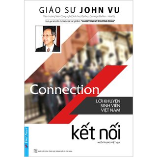 Connection - Kết Nối (Lời Khuyên Sinh Viên Việt Nam)