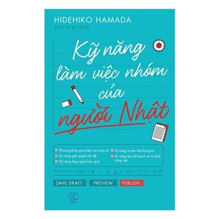 Kỹ Năng Làm Việc Nhóm Của Người Nhật