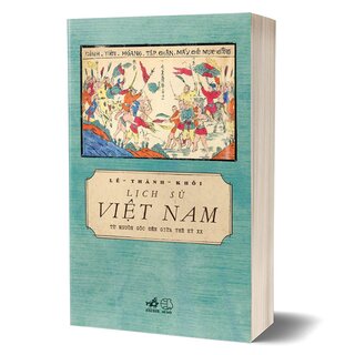 Lịch Sử Việt Nam Từ Nguồn Gốc Đến Giữa Thế Kỉ XX