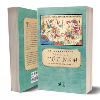 Lịch Sử Việt Nam Từ Nguồn Gốc Đến Giữa Thế Kỉ XX