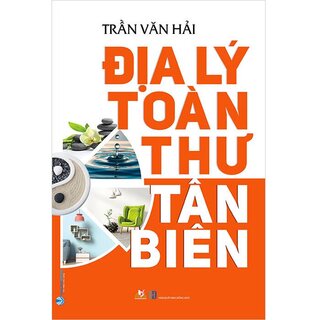 Địa Lý Toàn Thư Tân Biên